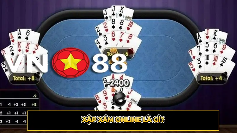 Xập Xám Online là gì?