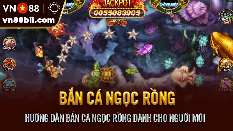 Hướng Dẫn Bắn Cá Ngọc Rồng Dành Cho Người Mới